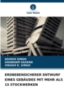 Erdbebensicherer Entwurf Eines Gebaudes Mit Mehr ALS 15 Stockwerken - Book