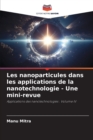 Les nanoparticules dans les applications de la nanotechnologie - Une mini-revue - Book
