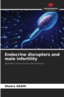 Endocrine disruptors and male infertility - Book