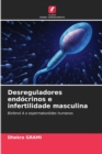 Desreguladores endocrinos e infertilidade masculina - Book