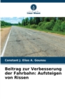 Beitrag zur Verbesserung der Fahrbahn : Aufsteigen von Rissen - Book