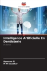 Intelligence Artificielle En Dentisterie - Book