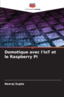 Domotique avec l'IoT et le Raspberry Pi - Book