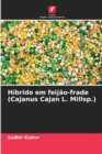 Hibrido em feijao-frade (Cajanus Cajan L. Millsp.) - Book