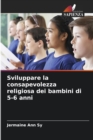 Sviluppare la consapevolezza religiosa dei bambini di 5-6 anni - Book