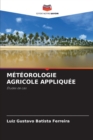 Meteorologie Agricole Appliquee - Book