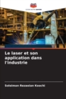 Le laser et son application dans l'industrie - Book