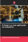 O laser e a sua aplicacao na industria - Book