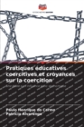 Pratiques educatives coercitives et croyances sur la coercition - Book