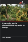 Itinerario per la disponibilita agricola in Congo - Book