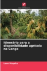 Itinerario para a disponibilidade agricola no Congo - Book
