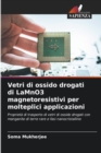 Vetri di ossido drogati di LaMnO3 magnetoresistivi per molteplici applicazioni - Book