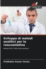 Sviluppo di metodi analitici per la rosuvastatina - Book