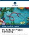 Die Rolle der Protein-Glykierung - Book