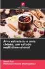 Anis estrelado e anis chines, um estudo multidimensional - Book