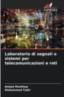 Laboratorio di segnali e sistemi per telecomunicazioni e reti - Book