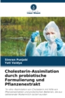 Cholesterin-Assimilation durch probiotische Formulierung und Pflanzenextrakt - Book