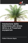 Valutazione della tolleranza allo stress idrico e al Fusarium oxysporum - Book