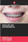 Friccao Em Ortodontia - Book