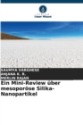 Ein Mini-Review uber mesoporose Silika-Nanopartikel - Book