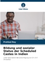 Bildung und sozialer Status der Scheduled Castes in Indien - Book