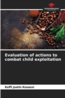 Evaluation of actions to combat child exploitation - Book