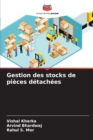Gestion des stocks de pieces detachees - Book