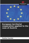 European territorial cooperation applied to the case of Austria - Book