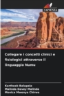 Collegare i concetti clinici e fisiologici attraverso il linguaggio Numu - Book