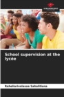 School supervision at the lycee - Book