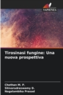 Tirosinasi fungine : Una nuova prospettiva - Book