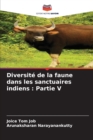 Diversite de la faune dans les sanctuaires indiens : Partie V - Book