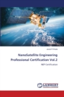 NanoSatellite Engineering Professional Certification Vol.2 - Book