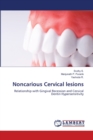 Noncarious Cervical lesions - Book