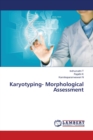 Karyotyping- Morphological Assessment - Book