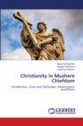 Christianity in Mushere Chiefdom - Book