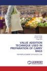 Value Addition Technique Used in Preparation of Carry Bags - Book