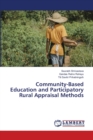 Community-Based Education and Participatory Rural Appraisal Methods - Book