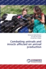 Combating animals and insects affected on animal production - Book