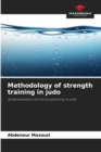 Methodology of strength training in judo - Book