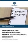 Pragmatische Und Psycholinguistische Aspekte Des Ausdrucks Des Geschlechts - Book