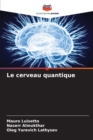 Le cerveau quantique - Book