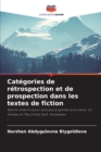 Categories de retrospection et de prospection dans les textes de fiction - Book