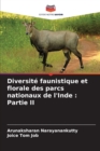 Diversite faunistique et florale des parcs nationaux de l'Inde : Partie II - Book