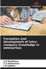 Formation and development of intra-company knowledge in enterprises - Book