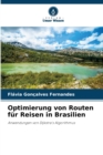Optimierung von Routen fur Reisen in Brasilien - Book
