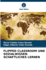 Flipped Classroom Und Sozialwissen- Schaftliches Lernen - Book