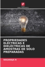 Propriedades Electricas E Dielectricas de Amostras de Solo Preparadas - Book