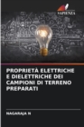 Proprieta Elettriche E Dielettriche Dei Campioni Di Terreno Preparati - Book