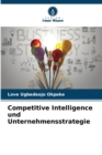 Competitive Intelligence und Unternehmensstrategie - Book